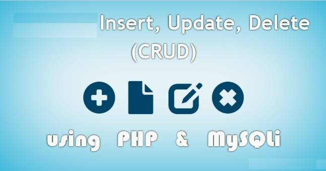 Basic & simple CRUD Operations in PHP With Example 
