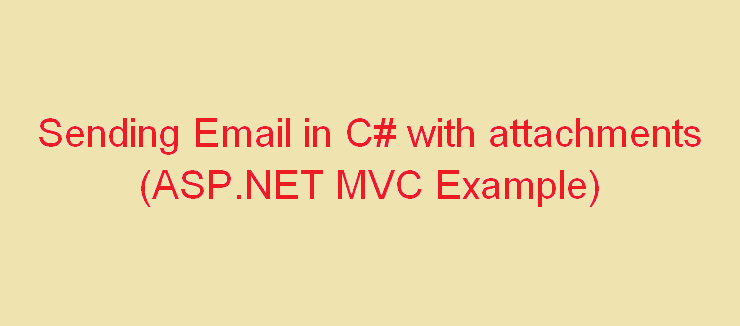 Send Email using C# MVC .NET