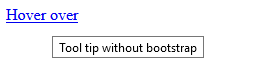 Creating tooltip in bootstrap 4 with an example